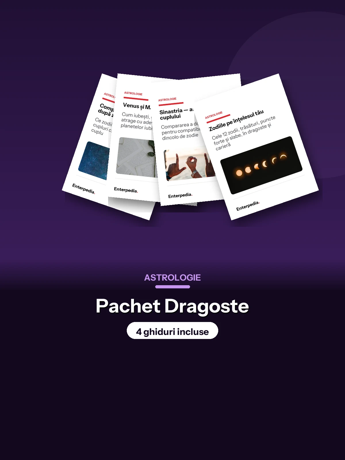 Astrologie — Pachet Dragoste (4 ghiduri)