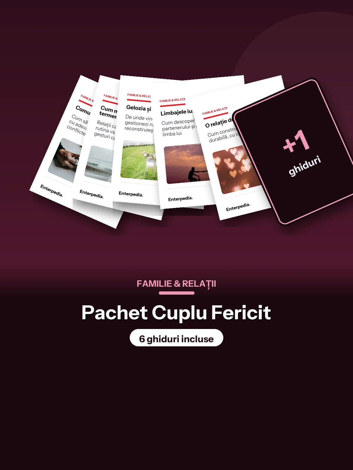 Relații — Pachet Cuplu Fericit (6 ghiduri)