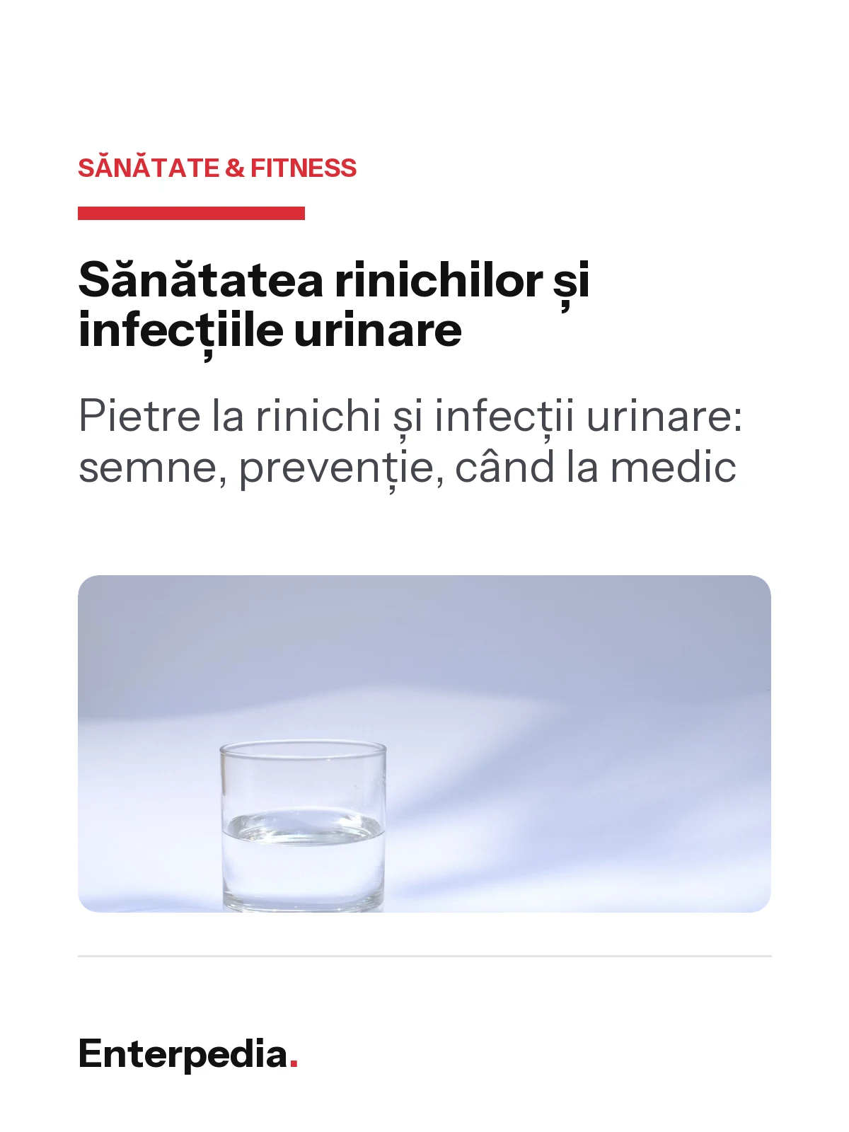 Sănătatea rinichilor și infecțiile urinare